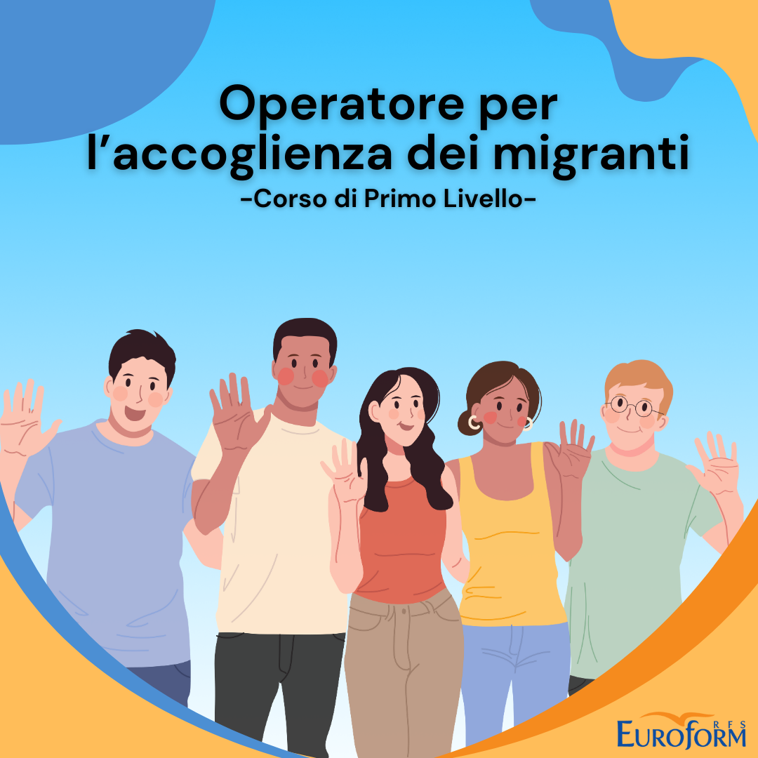 Operatore per l'accoglienza dei migranti - Corso di Primo Livello -