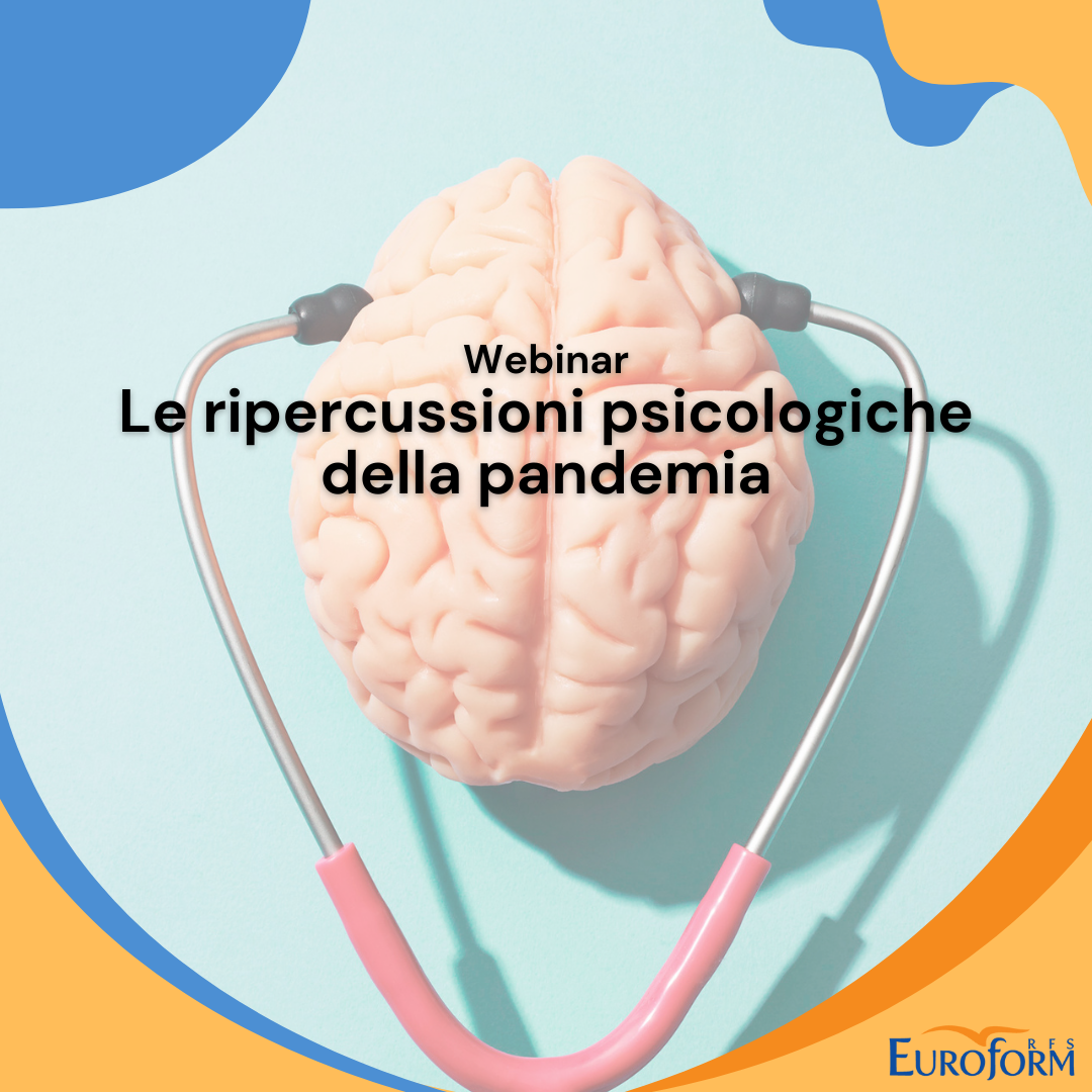 - Webinar - Le ripercussioni psicologiche della pandemia